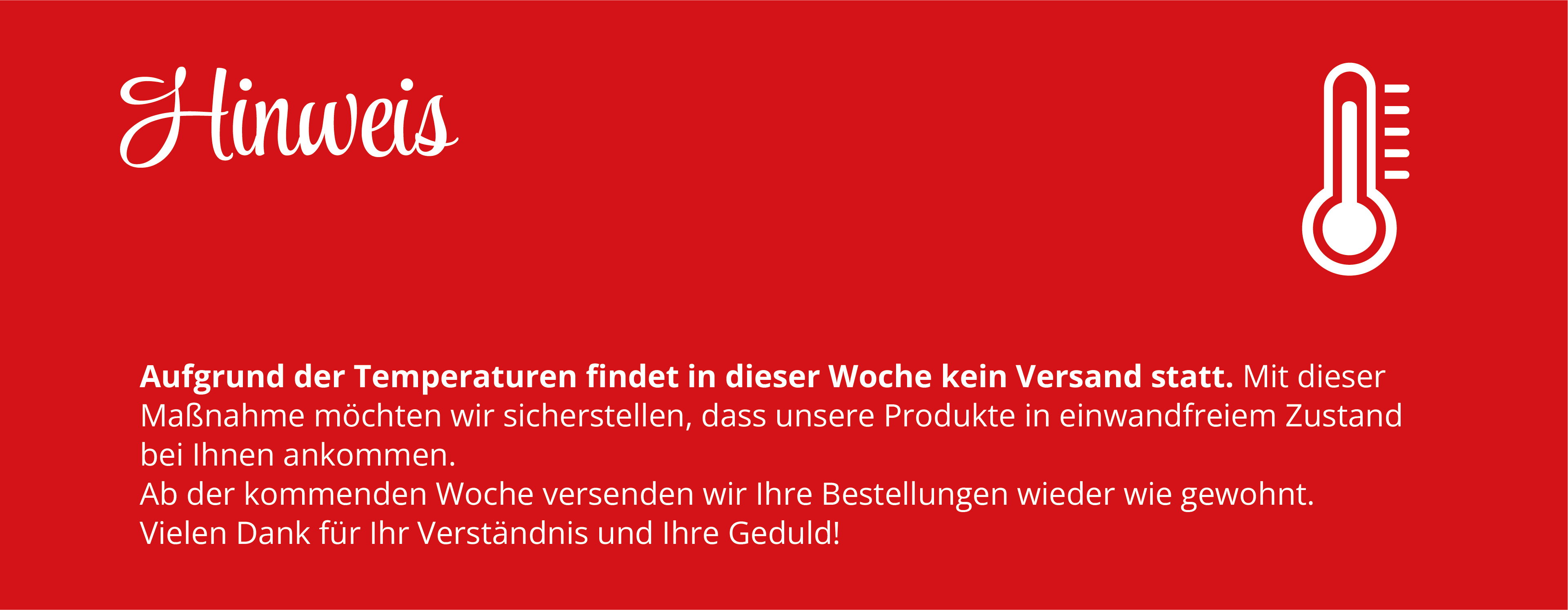 Kein Versand in dieser Woche